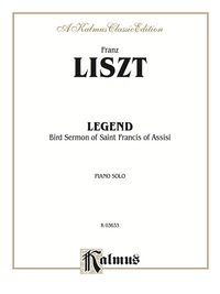 Cover image: Legend, St. Francis' Sermon to the Birds: For Piano Solo 1st edition 9780769249896