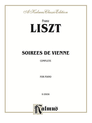 Cover image: Soirees de Vienne (Complete): For Advanced Piano Solo 1st edition 9780769240220