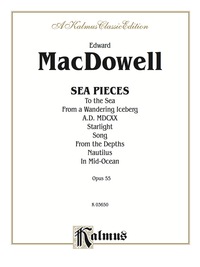 Cover image: Sea Pieces, Opus 55: For Piano 1st edition 9780757915451