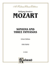 Cover image: Sonatas and Three Fantasias (Urtext Edition): For Piano 1st edition 9780769240893