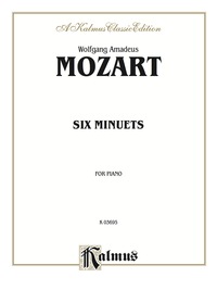 Cover image: Six Minuets: For Piano 1st edition 9780757977947