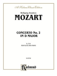 Cover image: Flute Concerto No. 2 in D Major, K. 314: Flute Solo with Piano 1st edition 9780769251295