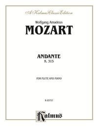 Cover image: Andante for Flute, K. 315 (C Major) (Orch.): For Flute Solo 1st edition 9780769278605