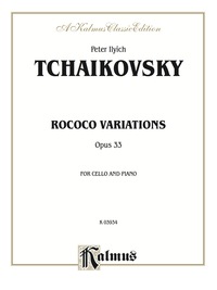 Cover image: Rococo Variations, Opus 33: For Cello and Piano 1st edition 9780757903410