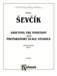 Cover image: Shifting the Position and Prep. Scale Studies, Opus 8: For Violin 1st edition 9780769268101