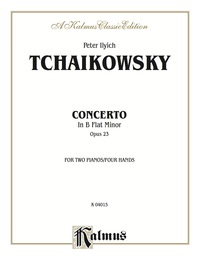 Cover image: Piano Concerto No. 1 in B-Flat Minor, Op. 23: Piano Duo (2 Pianos, 4 Hands) 1st edition 9780769259239