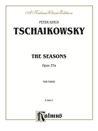 Cover image: The Seasons, Opus 37A: For Advanced Piano 1st edition 9780769240138