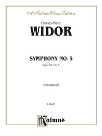 Cover image: Symphony No. 5, Opus 42: Organ Solo 1st edition 9780769242743