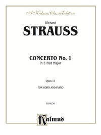 Cover image: Horn Concerto No. 1 in E-Flat Major, Op. 11: French Horn Solo with Piano 1st edition 9780769297576