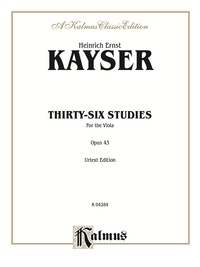 Cover image: Thirty-six Studies, Opus 43: For Viola 1st edition 9780769295619