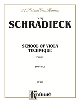Cover image: School of Viola Technique, Volume I: For Viola 1st edition 9780757923869