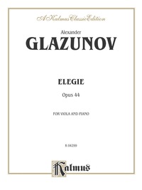 Cover image: Elegie for Viola, Opus 44: For Viola and Piano 1st edition 9780757905346