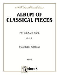 Cover image: Album of Classical Pieces, Volume I: For Viola 1st edition 9780769278971