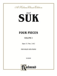 Cover image: Four Pieces, Volume I, Opus 17, Nos. 1 and 2: For Violin and Piano 1st edition 9780769286884