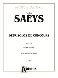 Cover image: Deux Solos de Concours, Opus 130 (Urtext Edition): For Violin and Piano 1st edition 9780757909795