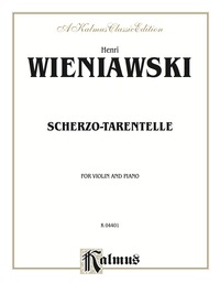 Cover image: Scherzo Tarantelle, Opus 16: For Violin and Piano 1st edition 9780757903793