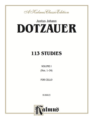 Cover image: 113 Studies, Volume I (Nos. 1–34): For Cello 1st edition 9780769257570