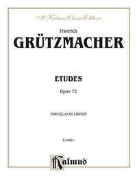 Cover image: Etudes, Opus 72: For Cello 1st edition 9780757996306