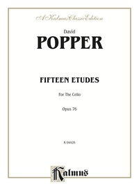 Cover image: Fifteen Etudes for Cello, Op. 76: Cello Etudes with Second Cello Accompaniment 1st edition 9780769257976