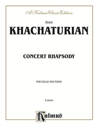 Cover image: Concert Rhapsody: For Cello and Piano 1st edition 9780757905728