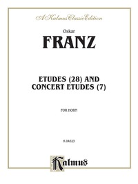 Cover image: Etudes and Concert Etudes: For French Horn 1st edition 9780769258089