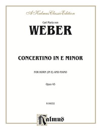 Cover image: Concertino in E Minor, Opus 45 (Orch.): For French Horn Solo 1st edition 9780757905063