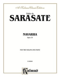 Cover image: Navarra, Opus 33: For Two Violins and Piano 1st edition 9780757909856