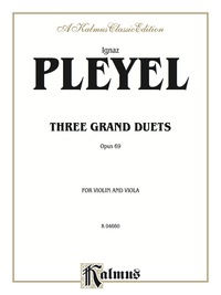 Cover image: Three Grand Duets, Opus 69 : For Violin and Viola 1st edition 9780769261799