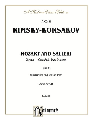 Cover image: Mozart and Salieri, Opera in One Act, Two Scenes (Opus 48): Vocal Score with Russian and English Text 1st edition 9780769276939