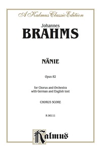 Cover image: Nanie-Nenia: SATB Choral Extended Work 1st edition 9780769233802