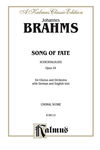 Cover image: Song of Fate (Schicksalslied), Opus 54: For SATB Chorus/Choir and Orchestra with German and English Text (Choral Score) 1st edition 9780769244983