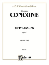Cover image: Fifty Lessons, Opus 9: For High Voice and Piano 1st edition 9780769269238