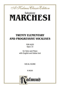Cover image: Twenty Elementary and Progressive Vocalises, Op. 15: Vocal Method for Alto Voice 1st edition 9780769293547