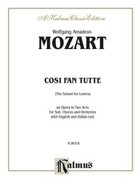 Cover image: Cosi Fan Tutte: Opera Vocal Score 1st edition 9780769265476