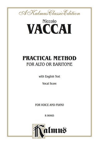 Cover image: Practical Vocal Method for Alto or Baritone (Low Voice): Vocal Score and Piano Accompaniment with English and Italian Text 1st edition 9780769259598