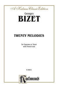 Cover image: Twenty Melodies for Soprano or Tenor: With French Text 1st edition 9780769259642