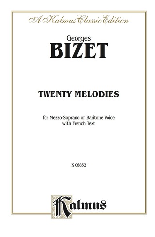 Cover image: Twenty Melodies: For Mezzo-Soprano or Baritone Voice with French Text 1st edition 9780769249773