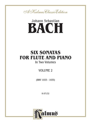 Cover image: Six Sonatas, Volume II (BWV 1033-1035): For Flute 1st edition 9780757928789