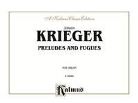 Cover image: Preludes and Fugues: For Organ 1st edition 9780757910005