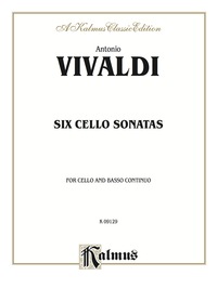 Cover image: Six Sonatas for Cello and Basso Continuo 1st edition 9780769257990