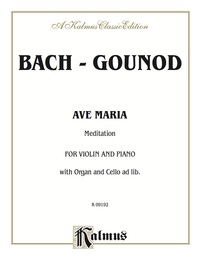 Cover image: Ave Maria (Meditation): For Violin and Piano 1st edition 9780769278377