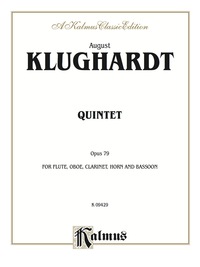 Cover image: Quintet, Opus 79: For Flute, Oboe, Clarinet Horn and Bassoon 1st edition 9780757915703