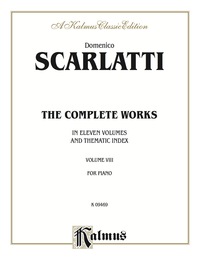 Cover image: The Complete Works, Volume VIII (In Eleven Volumes and Thematic Index): For Piano 1st edition 9780757916601