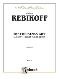 Cover image: The Christmas Gift: For Piano Solo 1st edition 9780769283913