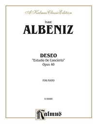 Cover image: Deseo (Estudio de Concierto): For Intermediate to Advanced Piano Solo 1st edition 9780769276397