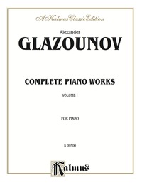 Cover image: Complete Works, Volume I: For Intermediate to Advanced Piano 1st edition 9780769241074