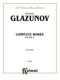 Cover image: Complete Works, Volume II: For Intermediate to Advanced Piano 1st edition 9780769252018