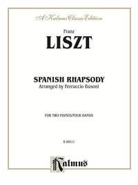 Cover image: Spanish Rhapsody: Piano Duo/Duet (2 Pianos, 4 Hands) 1st edition 9780769230061