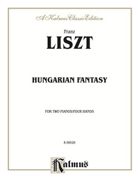 Cover image: Hungarian Fantasy: Piano Duo/Duet (2 Pianos, 4 Hands) 1st edition 9780769267869