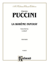 Cover image: La Boheme Fantasy: For Intermediate to Advanced Piano Solo 1st edition 9780769280868